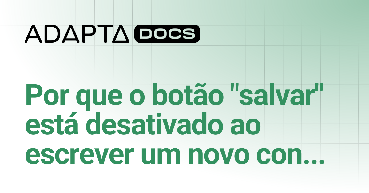 Por que o botão 